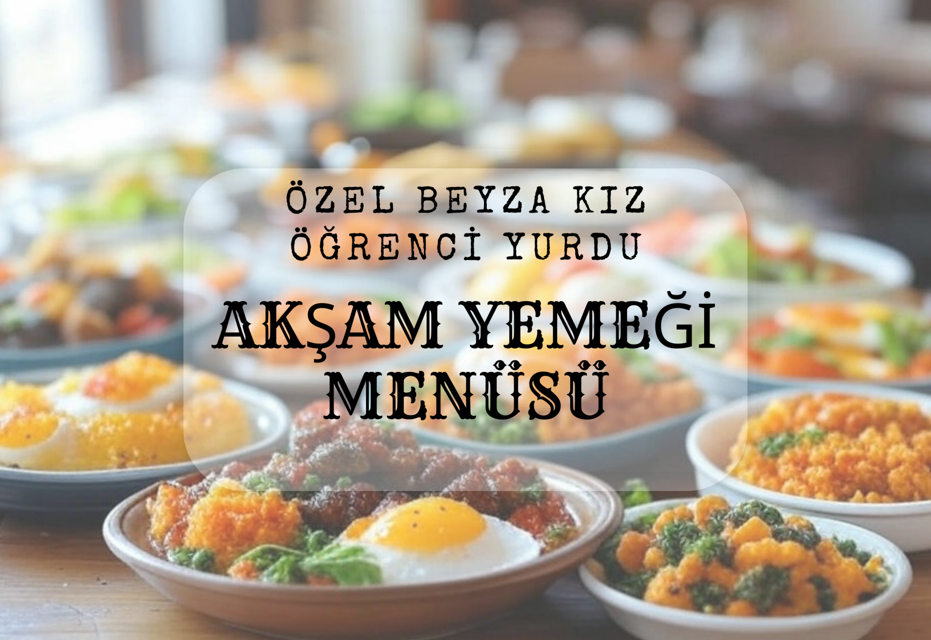 HAFTALIK YEMEK LİSTESİMİZ 9 HAZİRAN- 15 HAZİRAN 2025)